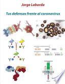 libro Tus Defensas Frente Al Coronavirus